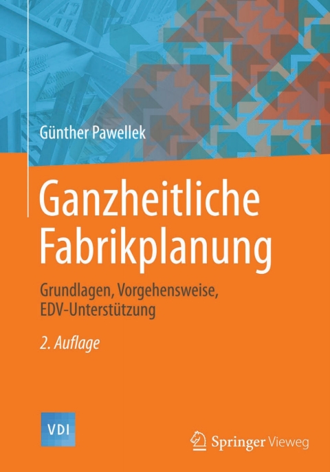 Cover image for book Ganzheitliche Fabrikplanung