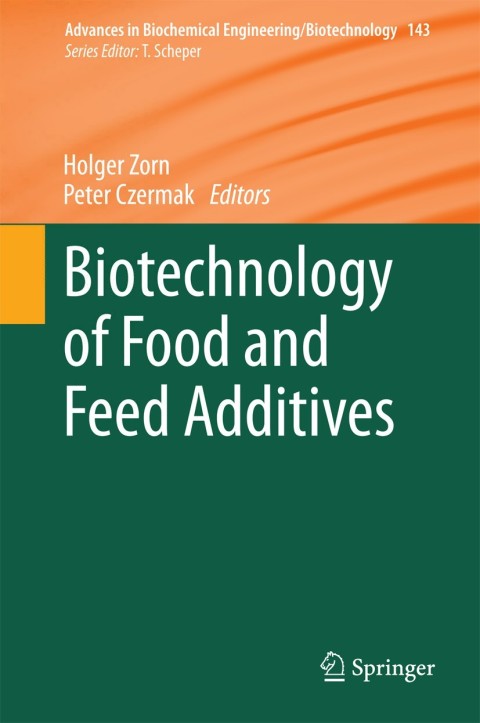 Cover image for book Biotechnology of Food and Feed Additives