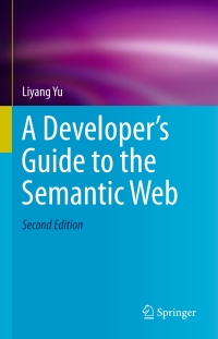 Cover image: A Developer’s Guide to the Semantic Web 2nd edition 9783662437957