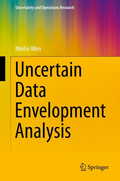 Cover image for book Uncertain Data Envelopment Analysis