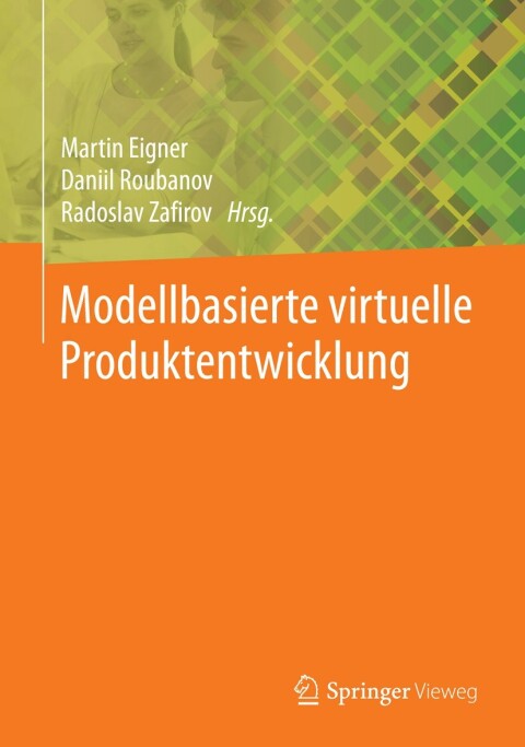 Cover image for book Modellbasierte virtuelle Produktentwicklung