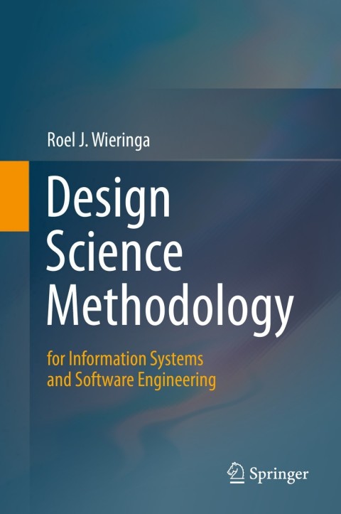 Cover image for book Design Science Methodology for Information Systems and Software Engineering