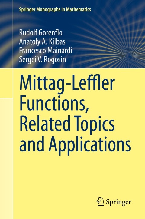 Cover image for book Mittag-Leffler Functions, Related Topics and Applications