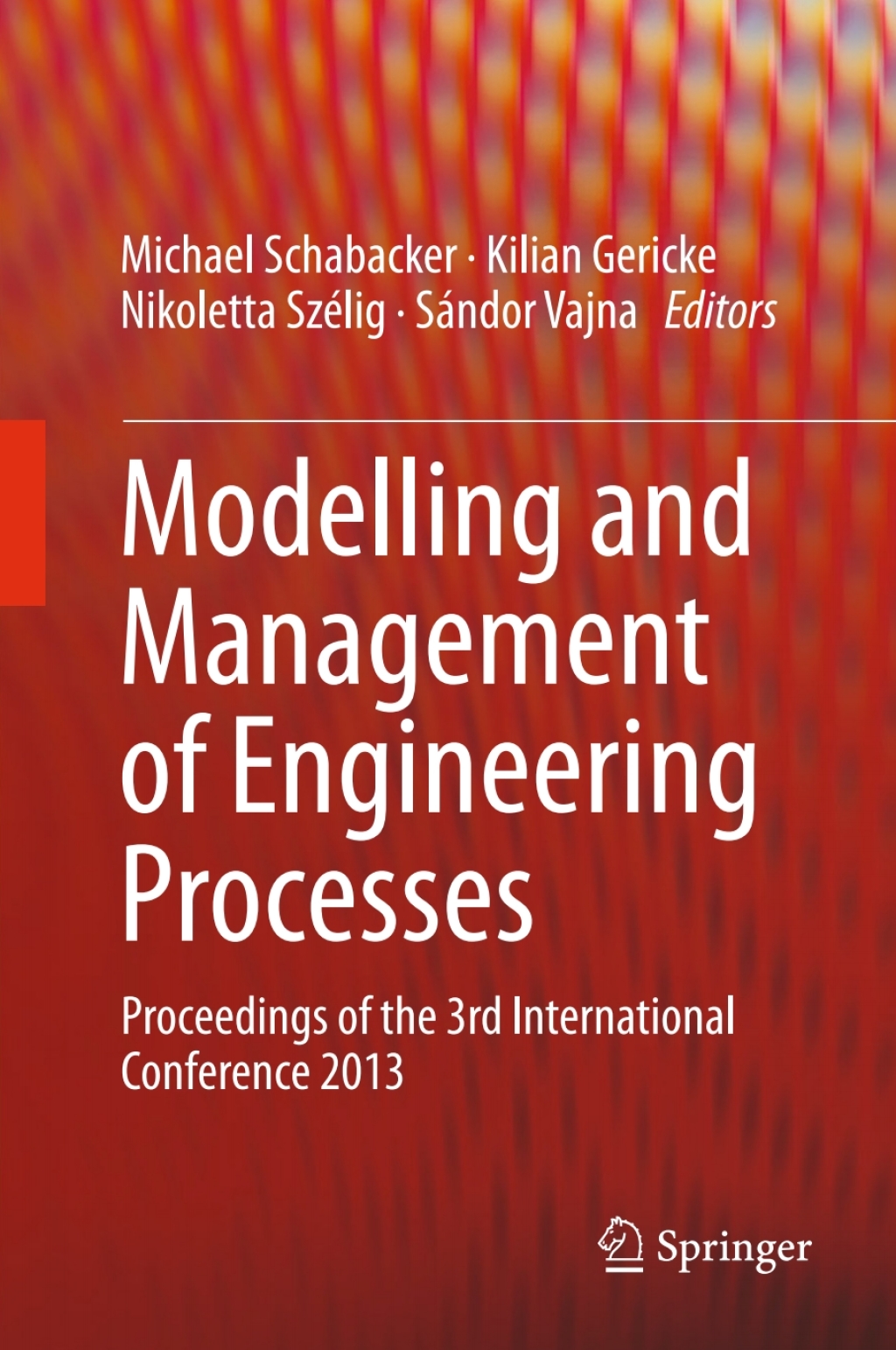 ISBN 9783662440094 product image for Modelling and Management of Engineering Processes (eBook Rental) | upcitemdb.com