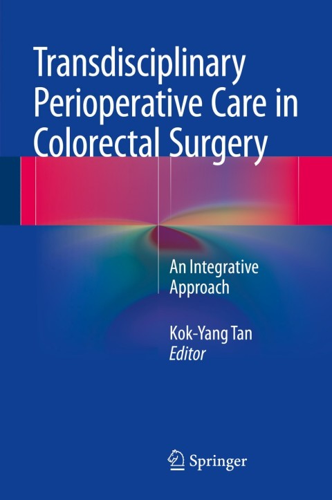Cover image for book Transdisciplinary Perioperative Care in Colorectal Surgery