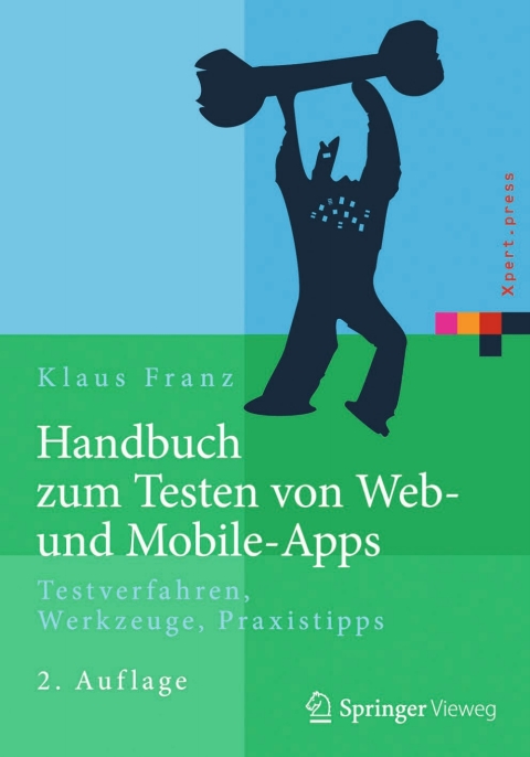 Cover image for book Handbuch zum Testen von Web- und Mobile-Apps