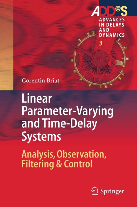 Cover image for book Linear Parameter-Varying and Time-Delay Systems