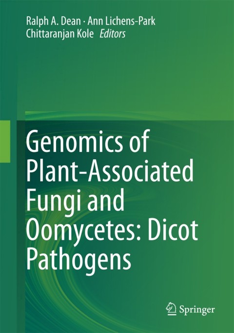 Cover image for book Genomics of Plant-Associated Fungi and Oomycetes: Dicot Pathogens