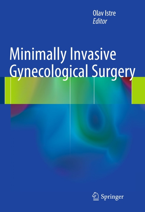 Cover image for book Minimally Invasive Gynecological Surgery