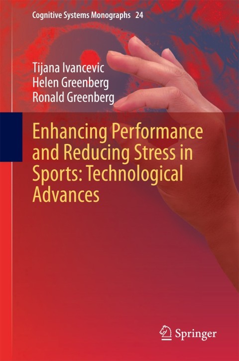 Cover image for book Enhancing Performance and Reducing Stress in Sports: Technological Advances