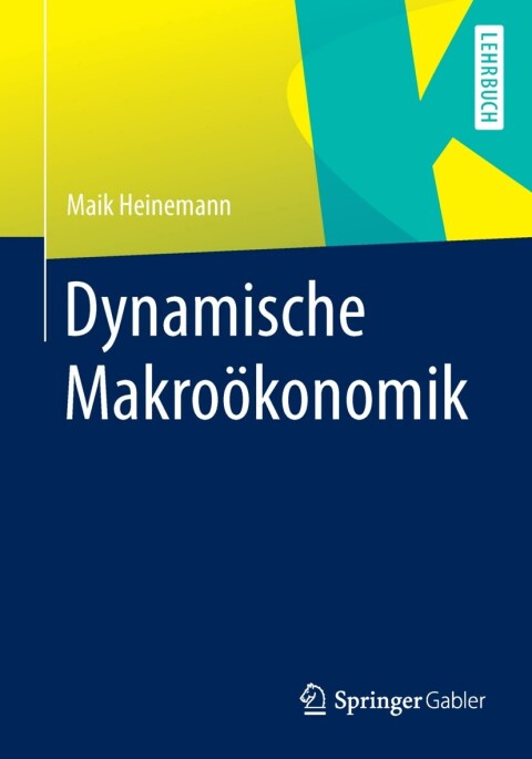 Cover image for book Dynamische Makroökonomik