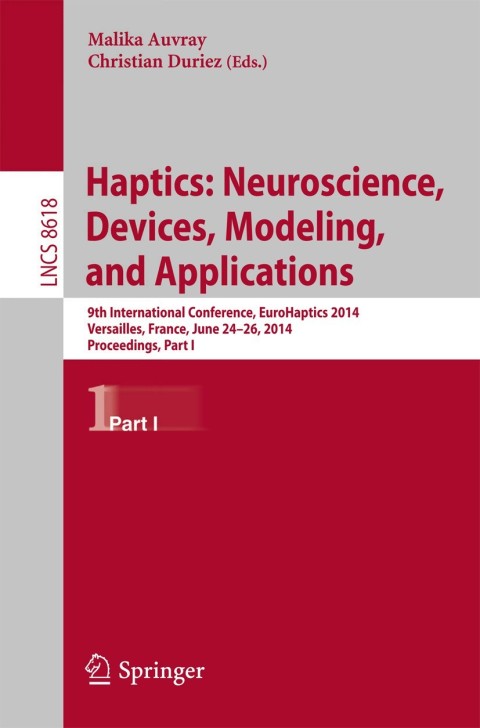 Cover image for book Haptics: Neuroscience, Devices, Modeling, and Applications