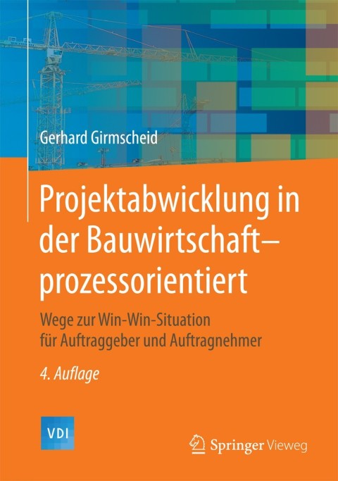 Cover image for book Projektabwicklung in der Bauwirtschaft-prozessorientiert