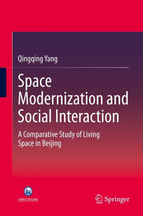 Cover image for book Space Modernization and Social Interaction