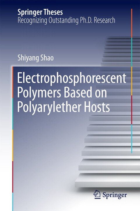 Cover image for book Electrophosphorescent Polymers Based on Polyarylether Hosts