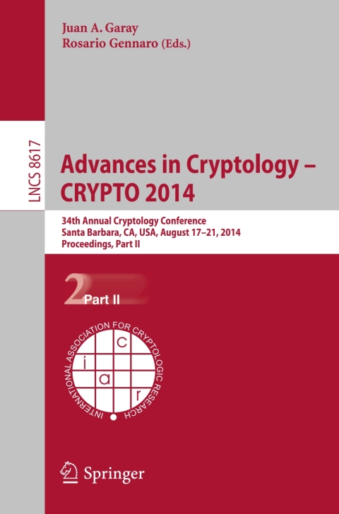 Cover image for book Advances in Cryptology -- CRYPTO 2014