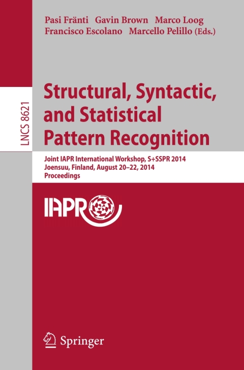 Cover image for book Structural, Syntactic, and Statistical Pattern Recognition