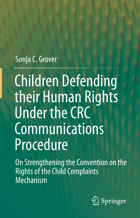 Cover image for book Children Defending their Human Rights Under the CRC Communications Procedure