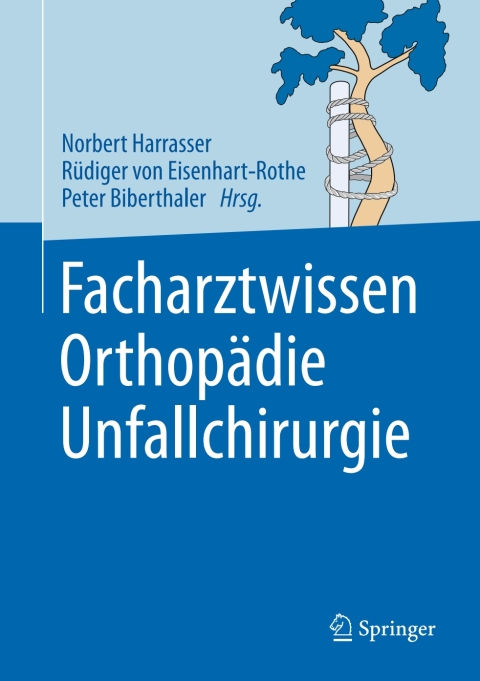 Cover image for book Facharztwissen Orthopädie Unfallchirurgie