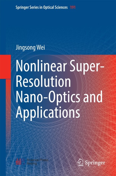 Cover image for book Nonlinear Super-Resolution Nano-Optics and Applications