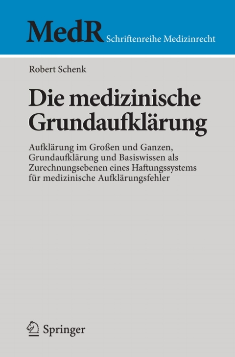 Cover image for book Die medizinische Grundaufklärung