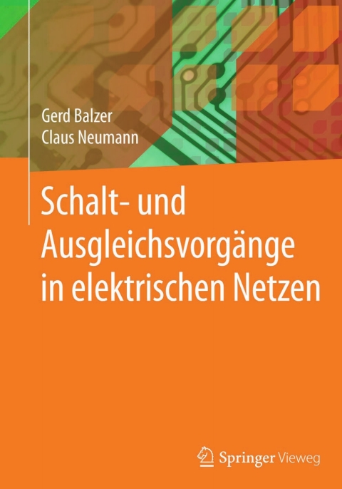 Cover image for book Schalt- und Ausgleichsvorgänge in elektrischen Netzen