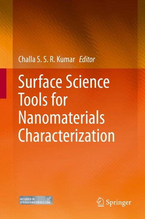 Surface Science Tools for Nanomaterials Characterization 