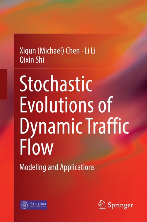 Cover image for book Stochastic Evolutions of Dynamic Traffic Flow