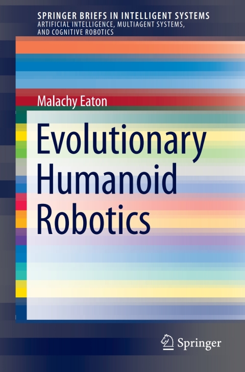 Cover image for book Evolutionary Humanoid Robotics