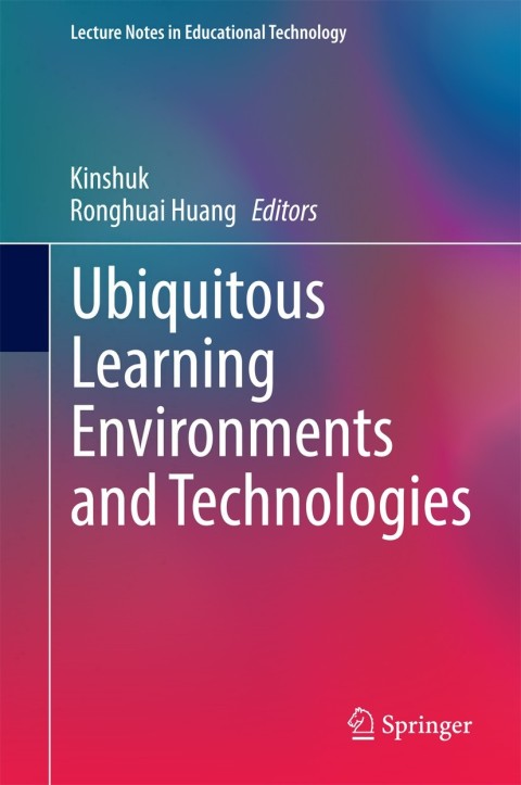 Cover image for book Ubiquitous Learning Environments and Technologies