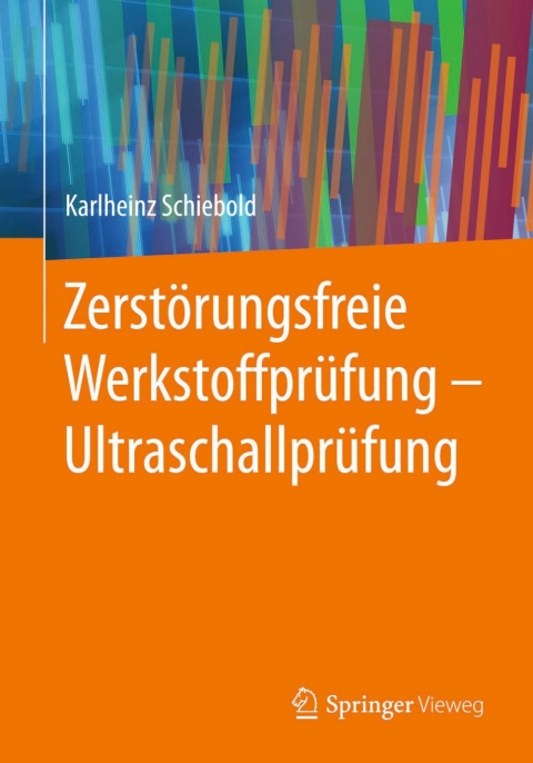 Cover image for book Zerstörungsfreie Werkstoffprüfung - Ultraschallprüfung