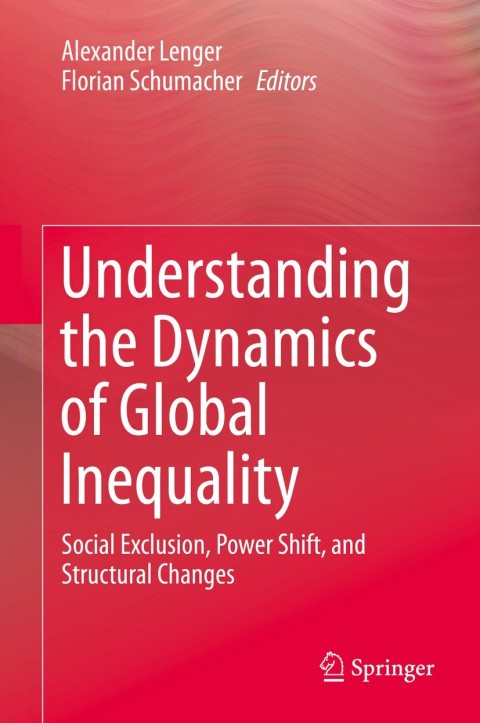 Cover image for book Understanding the Dynamics of Global Inequality