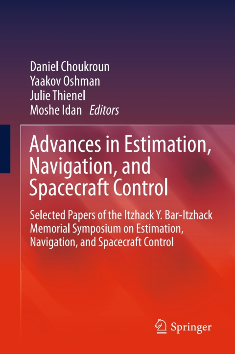 Cover image for book Advances in Estimation, Navigation, and Spacecraft Control