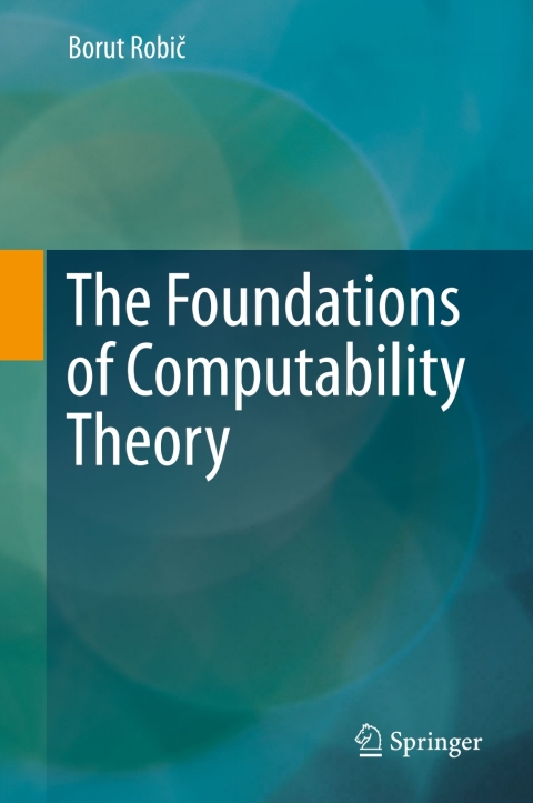 Cover image for book The Foundations of Computability Theory