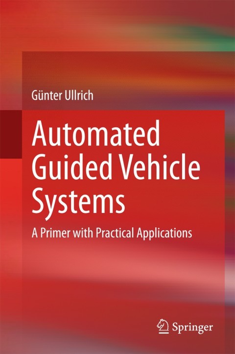 Cover image for book Automated Guided Vehicle Systems