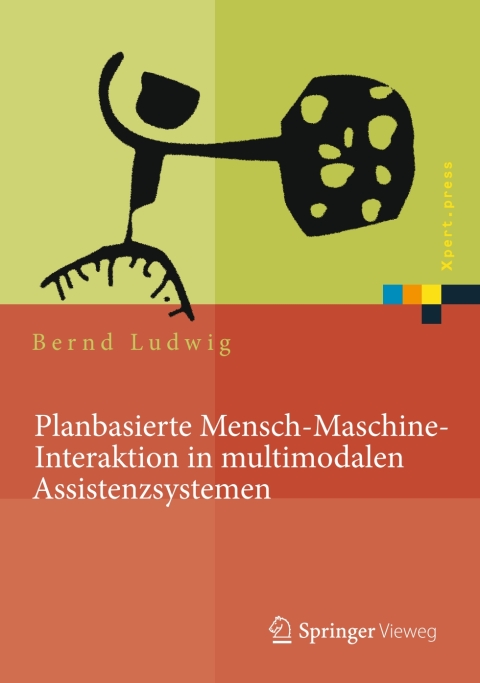 Cover image for book Planbasierte Mensch-Maschine-Interaktion in multimodalen Assistenzsystemen