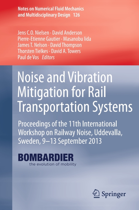 Cover image for book Noise and Vibration Mitigation for Rail Transportation Systems