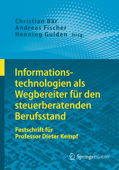 Cover image for book Informationstechnologien als Wegbereiter für den steuerberatenden Berufsstand