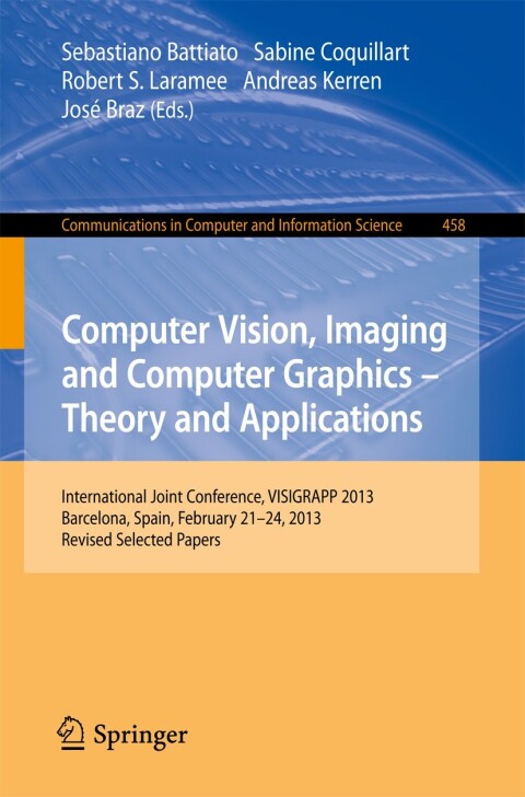 Cover image for book Computer Vision, Imaging and Computer Graphics: Theory and Applications