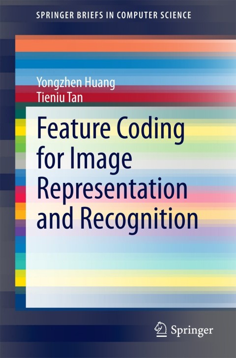 Cover image for book Feature Coding for Image Representation and Recognition