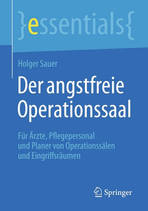 Cover image for book Der angstfreie Operationssaal