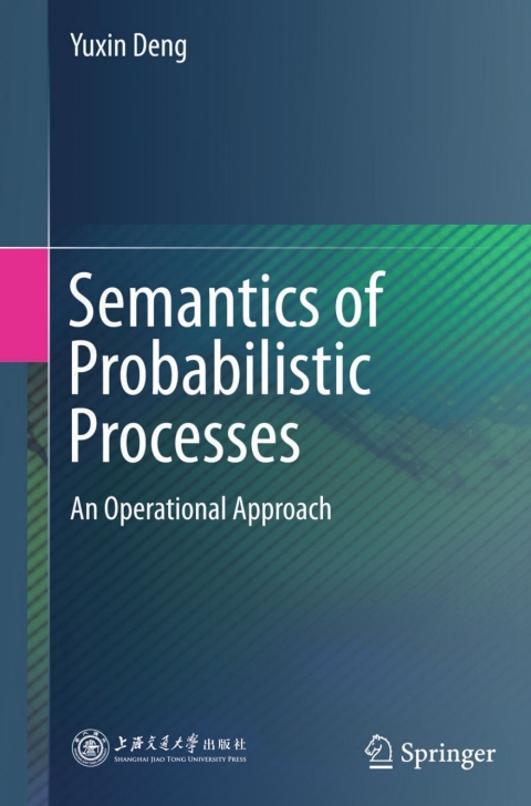 Cover image for book Semantics of Probabilistic Processes