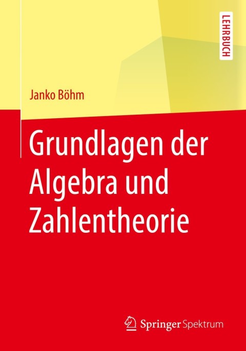 Cover image for book Grundlagen der Algebra und Zahlentheorie