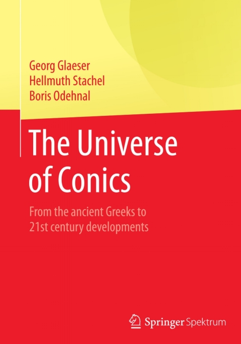 The Universe of Conics 