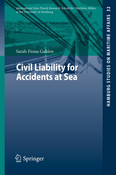 Cover image for book Civil Liability for Accidents at Sea