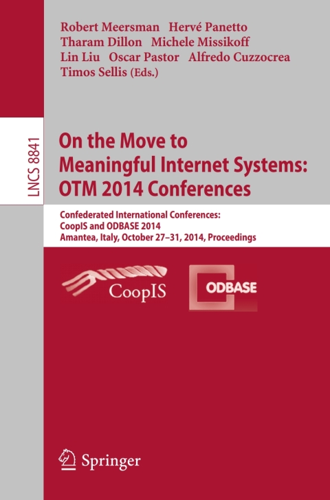 Cover image for book On the Move to Meaningful Internet Systems: OTM 2014 Conferences