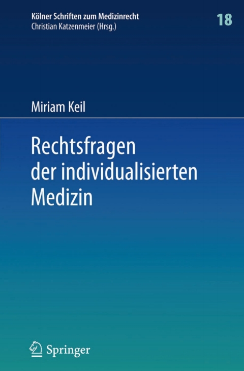 Cover image for book Rechtsfragen der individualisierten Medizin