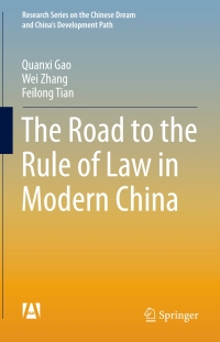 Cover image: The Road to the Rule of Law in Modern China 9783662456361