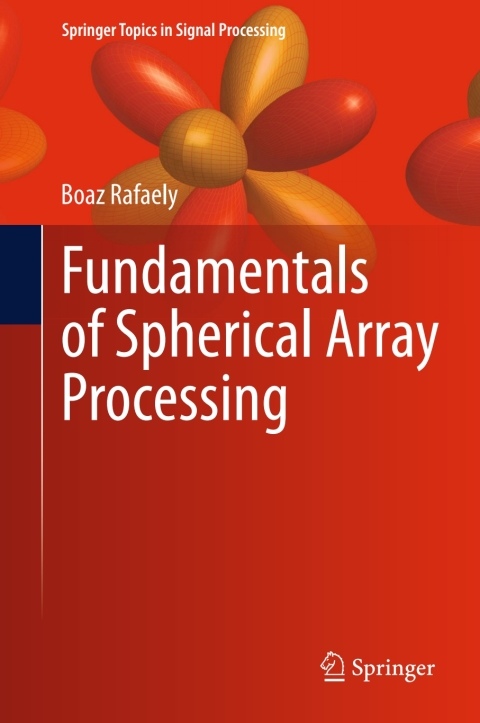 Cover image for book Fundamentals of Spherical Array Processing