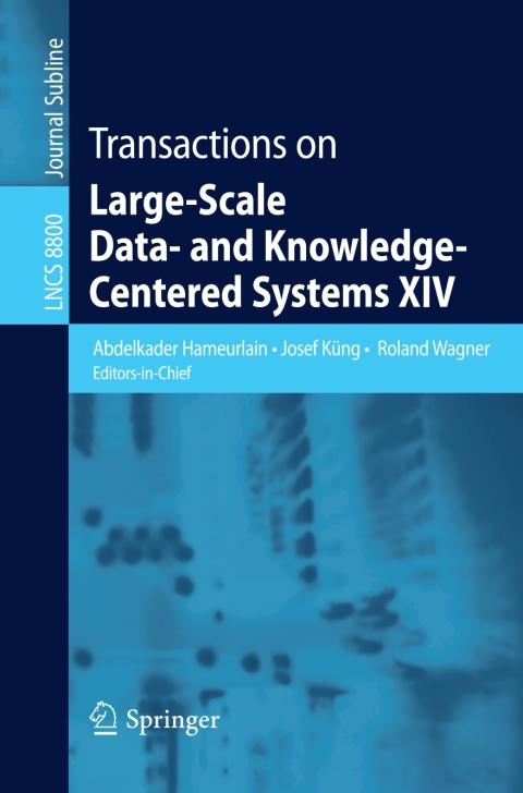 Cover image for book Transactions on Large-Scale Data- and Knowledge-Centered Systems XIV